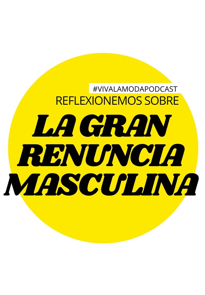 LA GRAN RENUNCIA MASCULINA